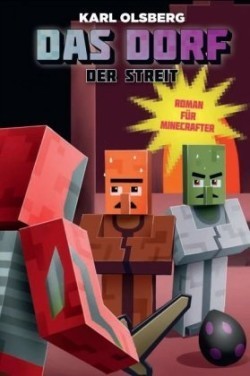 Der Streit - Roman für Minecrafter