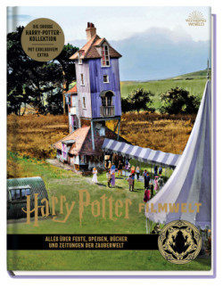 Harry Potter Filmwelt, Alles über Feste, Speisen, Bücher und Zeitungen der Zauberwelt. Bd.12