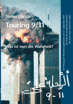 Touring 9/11 - Was ist nun die Wahrheit?