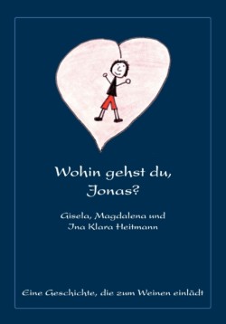 Wohin gehst du, Jonas?