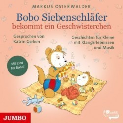 Bobo Siebenschläfer bekommt ein Geschwisterchen, 1 Audio-CD