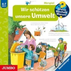 Wieso? Weshalb? Warum? Wir schützen unsere Umwelt, Audio-CD