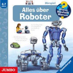 Wieso? Weshalb? Warum? Alles über Roboter, Audio-CD