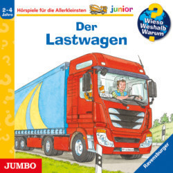 Wieso? Weshalb? Warum? junior. Der Lastwagen, Audio-CD