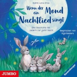 Wenn der Mond ein Nachtlied singt, Audio-CD