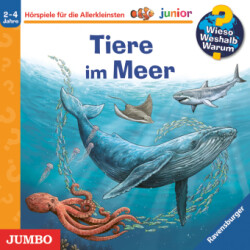 Wieso? Weshalb? Warum? junior. Tiere im Meer, Audio-CD