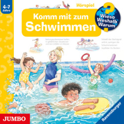 Wieso? Weshalb? Warum? Komm mit zum Schwimmen, Audio-CD