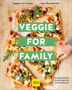 Veggie for Family - Erweiterte Neuausgabe