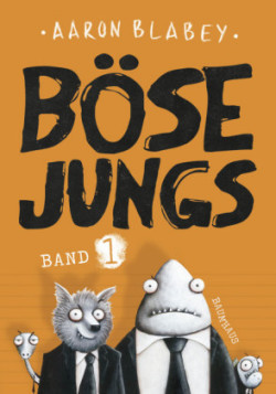 Böse Jungs (Band 1).Bd.1