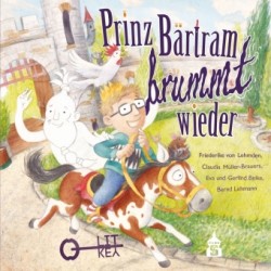 Prinz Bärtram brummt wieder