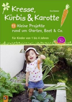 Kresse, Kürbis und Karotte