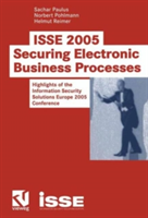 ISSE 2005 Securing Electronic Business Processes