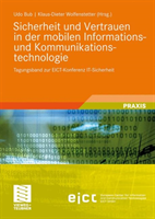 Sicherheit und Vertrauen in der mobilen Informations- und Kommunikationstechnologie