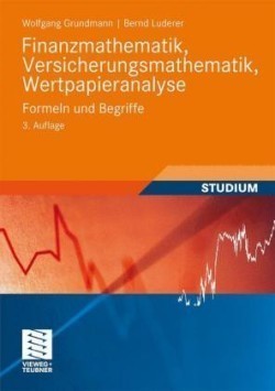 Finanzmathematik, Versicherungsmathematik, Wertpapieranalyse