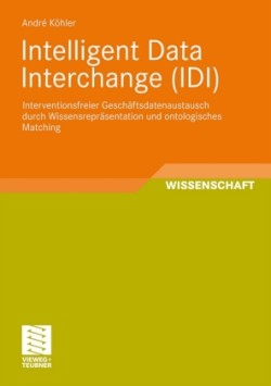 Intelligent Data Interchange (IDI)