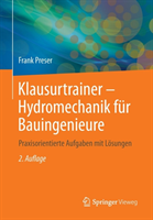 Klausurtrainer - Hydromechanik für Bauingenieure