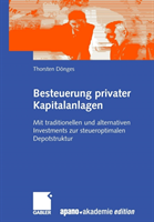 Besteuerung privater Kapitalanlagen