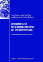 Erfolgsfaktoren des Sportsponsorings bei Großereignissen