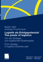 Logistik Als Erfolgspotenzial - The Power of Logistics