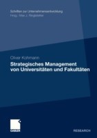 Strategisches Management von Universitäten und Fakultäten