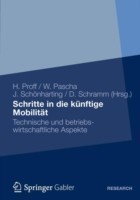 Schritte in die künftige Mobilität