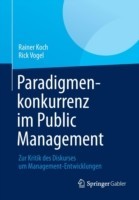 Paradigmenkonkurrenz im Public Management