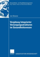 Vergütung Integrierter Versorgungsstrukturen im Gesundheitswesen