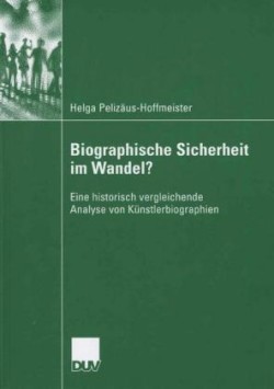 Biographische Sicherheit im Wandel?