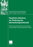 Staatliche Initiativen zur Förderung der Informationsgesellschaft