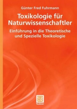 Toxikologie für Naturwissenschaftler