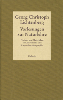 Vorlesungen zur Naturlehre: Notizen und Materialien zur Astronomie und Physischen Geographie