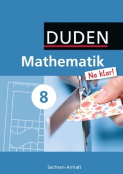 Mathematik Na klar! - Sekundarschule Sachsen-Anhalt - 8. Schuljahr