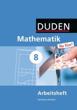 Mathematik Na klar! - Sekundarschule Sachsen-Anhalt - 8. Schuljahr