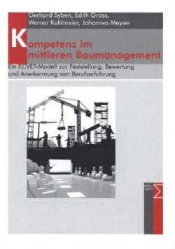 Kompetenz im mittleren Baumanagement