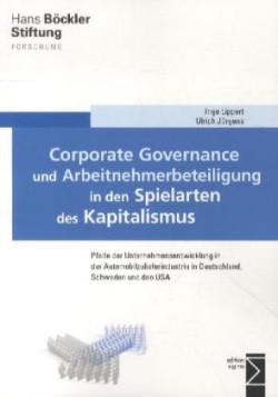 Corporate Governance und Arbeitnehmerbeteiligung in den Spielarten des Kapitalismus