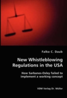 New Whistleblowing Regulations in the USA