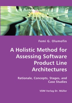 Holistic Method for Assessing Software Product Line Architectures