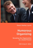 Humorous Organizing