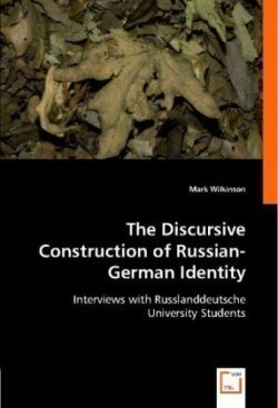 Discursive Construction of Russian-German Identity