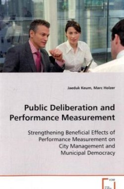 Public Deliberation and Performance Measurement