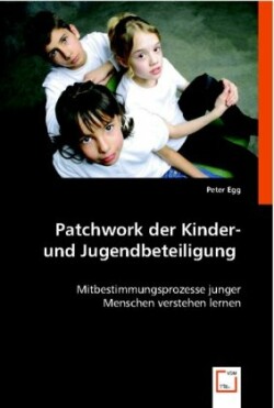 Patchwork der Kinder- und Jugendbeteiligung