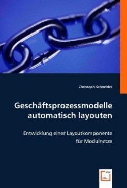 Geschäftsprozessmodelle automatisch layouten