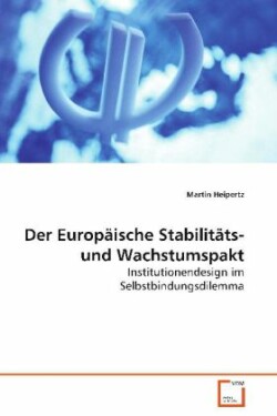 Der Europäische Stabilitäts- und Wachstumspakt