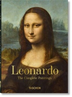 Leonardo. Tutti i dipinti. 40th Ed.