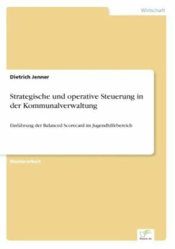 Strategische und operative Steuerung in der Kommunalverwaltung