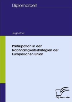 Partizipation in den Nachhaltigkeitsstrategien der Europäischen Union