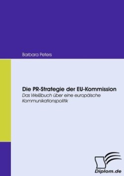 PR-Strategie der EU-Kommission