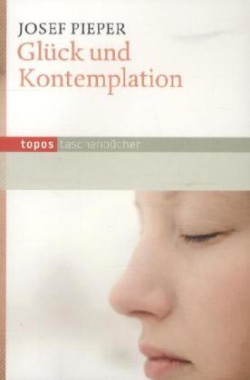 Glück und Kontemplation