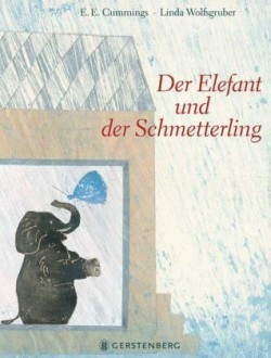 Der Elefant und der Schmetterling