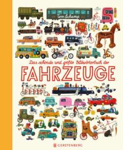 Das schönste und größte Bildwörterbuch der Fahrzeuge